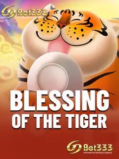 BLESSING TIGER