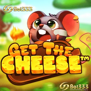 Get the CHEESE
